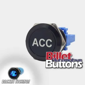 22mm 'ACC' Billet Push Button Switch Accessories