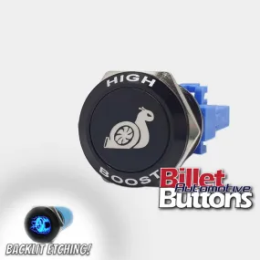 22mm FEATURED 'HIGH BOOST SNAIL SYMBOL' Billet Push Button Switch Boost Controller Turbo etc