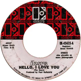 The Doors - Hello, I Love You (7", Single) (VG )